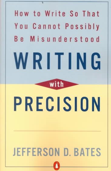Writing with Precision: How to Write So That You Cannot Possibly Be Misunderstoo【金石堂、博客來熱銷】