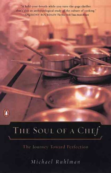 Soul of a Chef: The Journey Towards Perfection