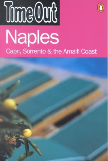 Naples: Capri Sorrento and the Amalfi Coast