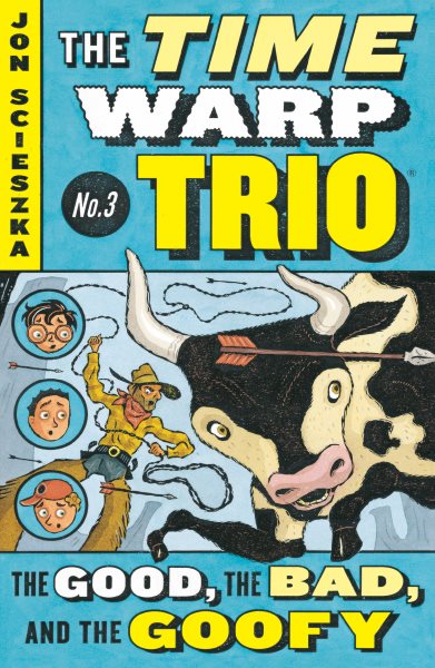 The Good, The Bad, and the Goofy (Time Warp Trio Series)【金石堂、博客來熱銷】