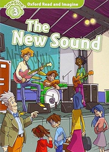 Read and Imagine Pack 3: The New Sound (w/CD)