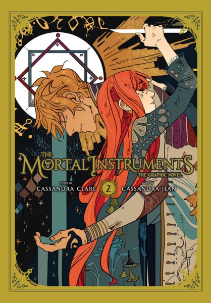 The Mortal Instruments: The Graphic Novel- Vol. 2 ( Mortal Instruments: The Graphic Novel #2 )