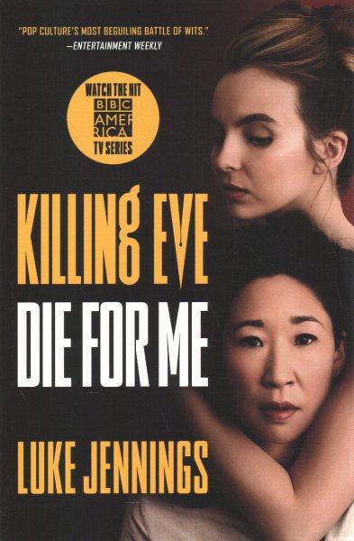 Killing Eve: Die for Me【金石堂、博客來熱銷】