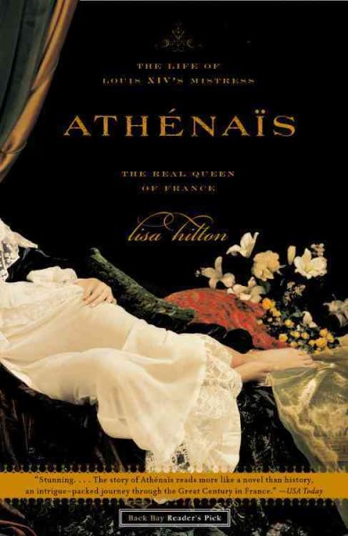 Athenais: The Life of Louis XIV\