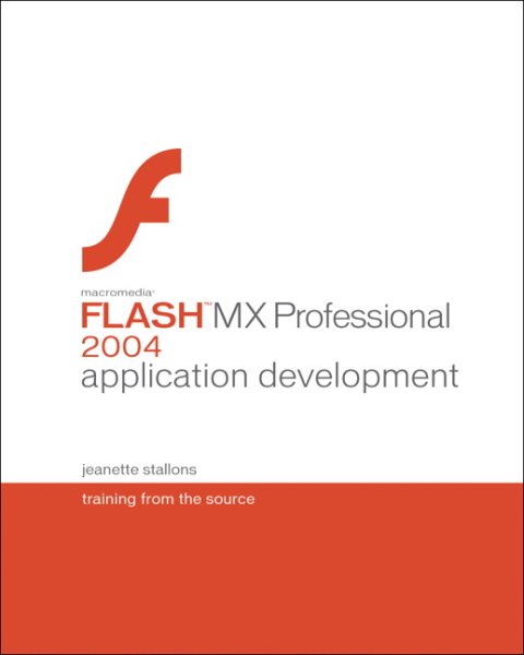 Developing Rich Internet Applications with Macromedia Flash MX 2004: Training fr