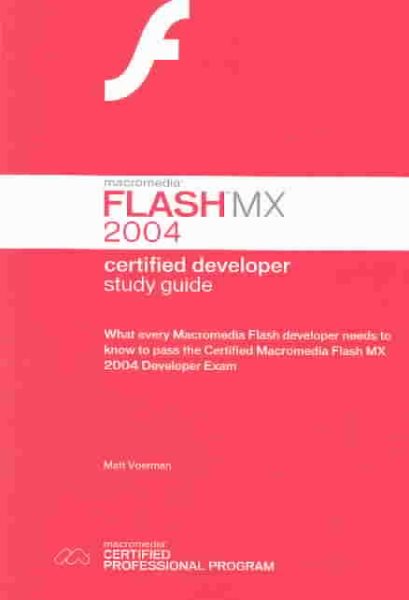 Certified Macromedia Flash MX 2004 Developer Study Guide
