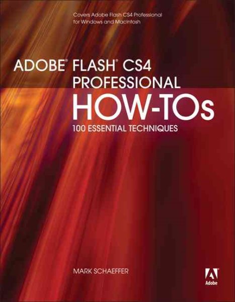 Adobe Flash CS4 Professional How-Tos