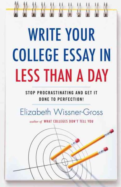 Write Your College Essay in Less Than a Day【金石堂、博客來熱銷】