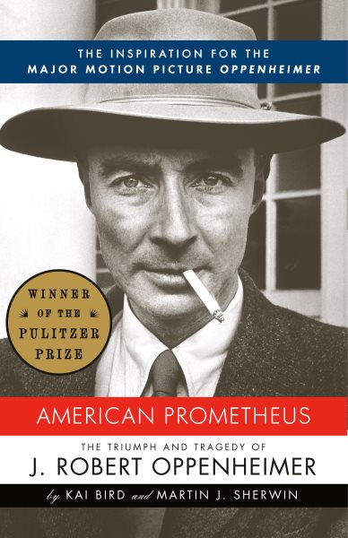 American Prometheus:The Triumph and Tragedy of J.Robert Oppenheimer【金石堂、博客來熱銷】