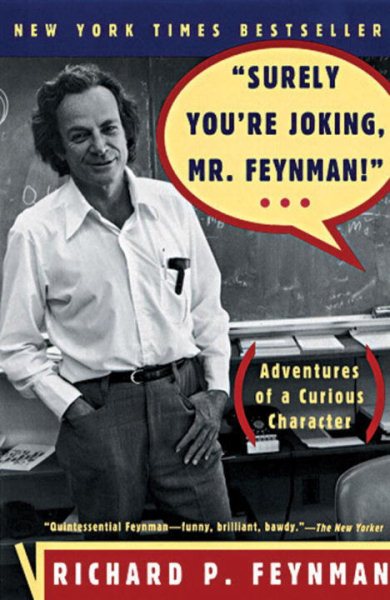 Surely You`re Joking- Mr. Feynman!: Advent
