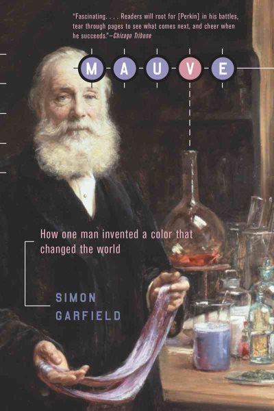 Mauve: How One Man Invented a Color That Changed the World【金石堂、博客來熱銷】
