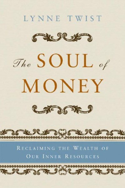 The Soul of Money 金錢的靈魂
