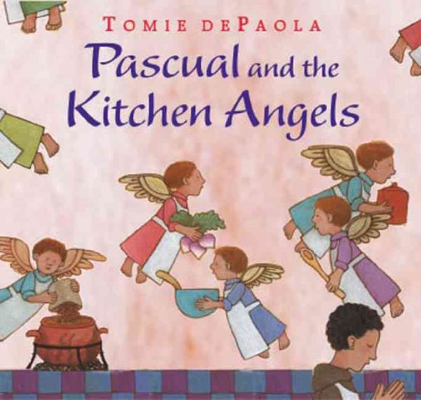 Pascual and the Kitchen Angels