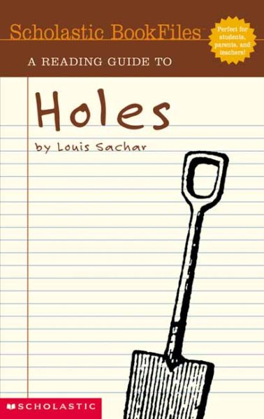 Holes (Scholastic Bookfiles Series)