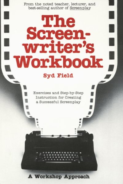 Screenwriter`s Workbook