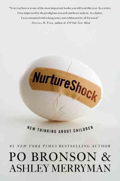 Nurtureshock: New Thinking About Children 教養大震撼