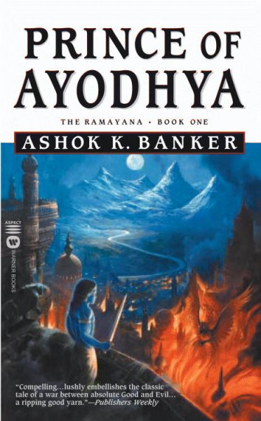 Prince of Ayodhya (The Ramayana, Book One)