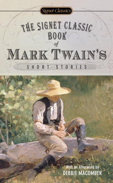 The Signet Classic Book of Mark Twain\