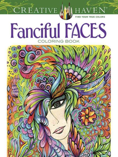 Fanciful Faces Adult Coloring Book