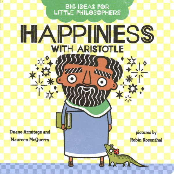 Big Ideas for Little Philosophers: Happiness with Aristotle【金石堂、博客來熱銷】
