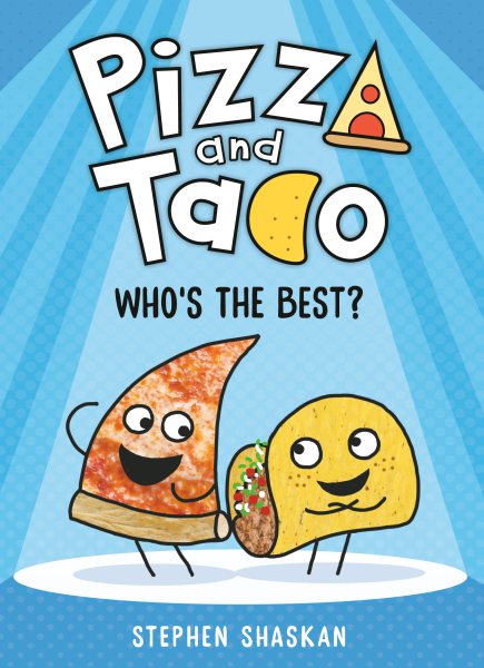 Pizza and Taco: Who`s the Best?【金石堂、博客來熱銷】