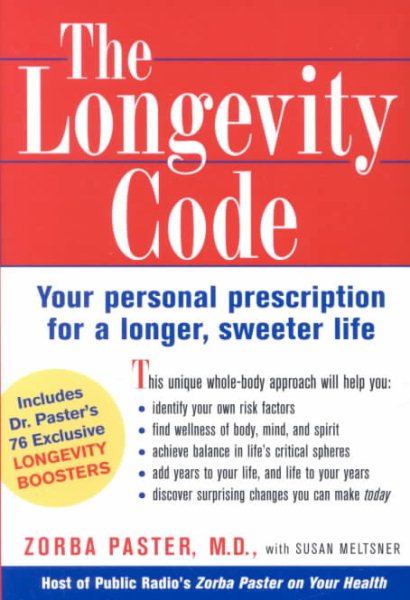 The Longevity Code: Your Personal Prescription for a Longer, Sweeter Life