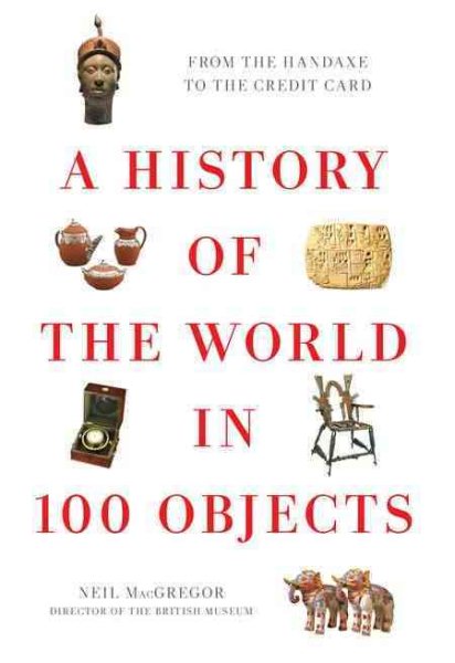 A History of the World in 100 Objects 看得到的世界史