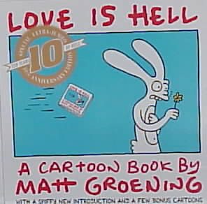 Love Is Hell: Special Ultra-Jumbo 10th Anniversary Edition