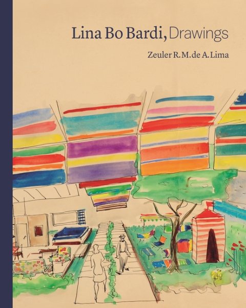 Lina Bo Bardi－ Drawings