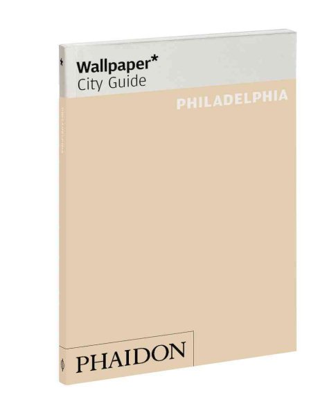 Wallpaper City Guide Philadelphia【金石堂、博客來熱銷】