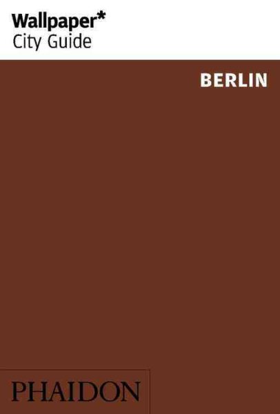 Wallpaper City Guide Berlin 2014
