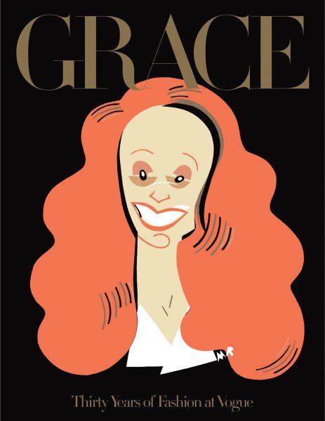 Grace: Thirty Years of Fashion at Vogue【金石堂、博客來熱銷】