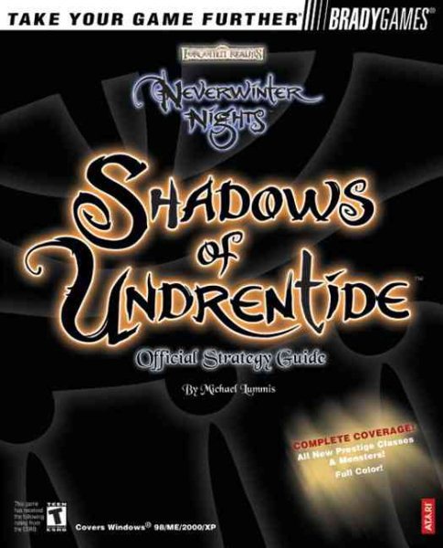Neverwinter Nights: Shadows of Undrentide Official Strategy Guide