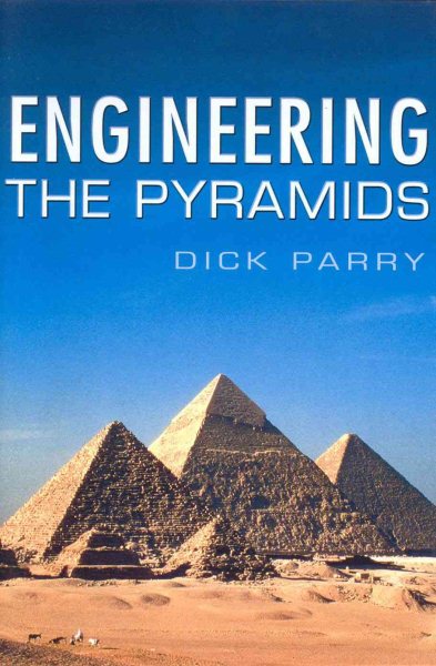 Engineering the Pyramids