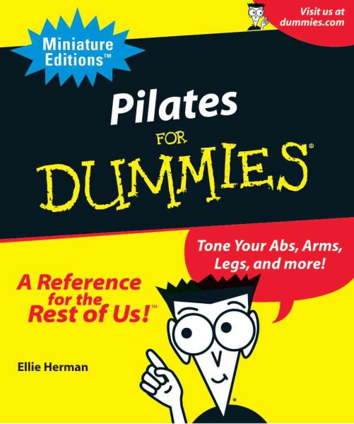 Miniature Editions Pilates for Dummies: Tone Your ABS, Arms, Legs, and More!