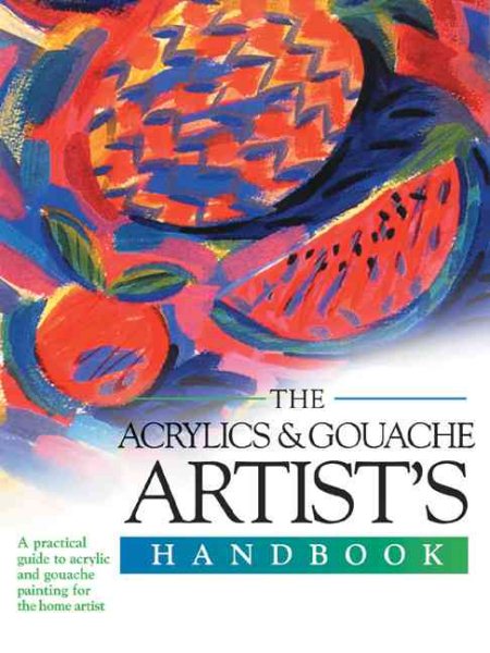 Acrylics and Gouache (Artist\
