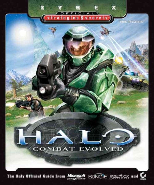 Halo: Combat Evolved: Sybex Official Strategies and Secrets