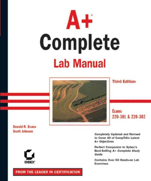 A+ Complete Lab Manual: Exams 220-301 & 220-302