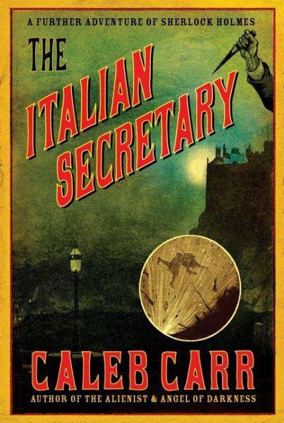 TheItalian Secretary: A Futher Adventure of Sherlock Holmes