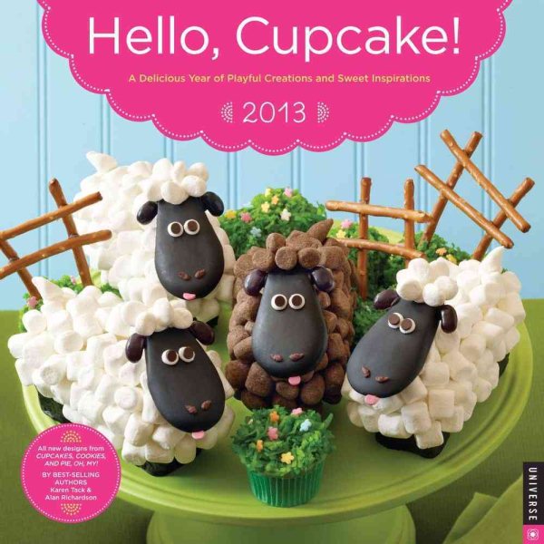 Hello, Cupcake! 2013 Calendar