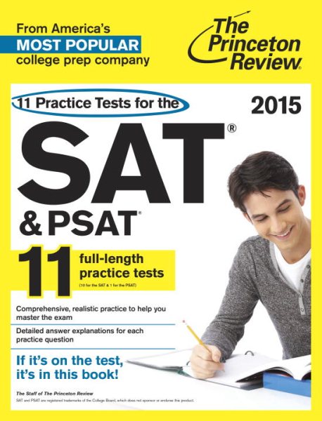 Princeton Review 11 Practice Tests for the Sat and Psat, 2015
