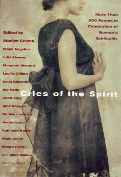 Cries of the Spirit: More Than 300 Poems in Celebration of Women\