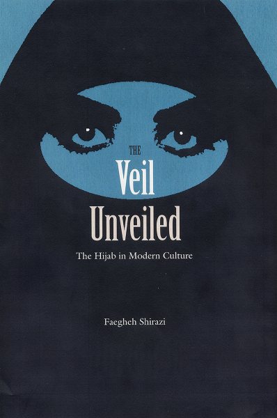 The Veil Unveiled: The Hijab in Modern Culture【金石堂、博客來熱銷】