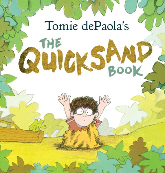 Tomie Depaola`s the Quicksand Book
