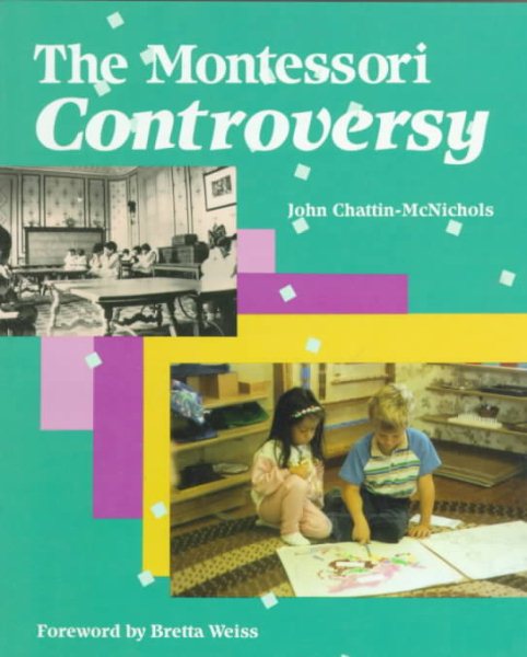 The Montessori Controversary