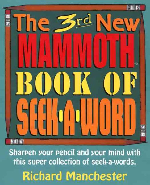 The 3rd New Mammoth Book of Seek-A-Word