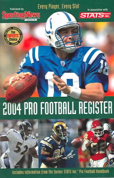 Pro Football Register: Every Player, Every Shat, 2004