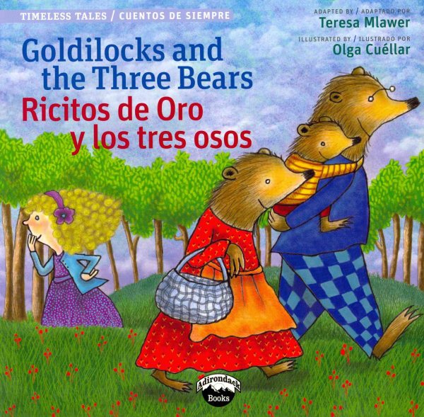 Goldilocks and the Three Bears / Ricitos de oro y los tres osos