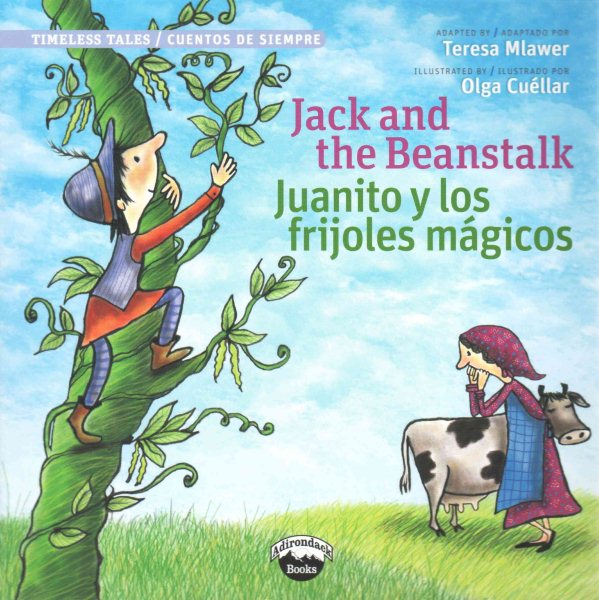 Jack and the Beanstalk / Juanito Y Los Frijolas Magicos