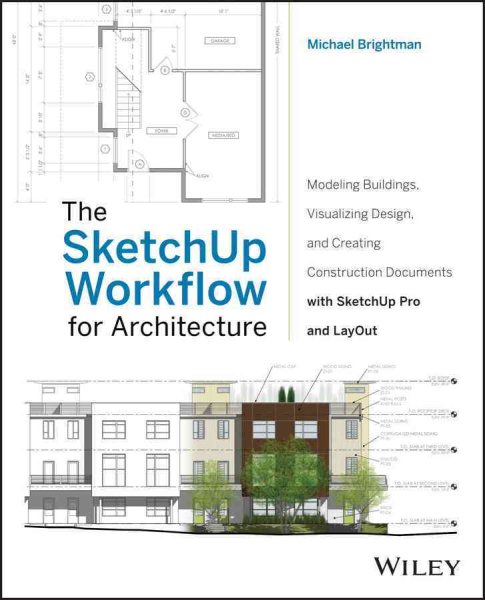 The Sketchup Workflow for Architecture